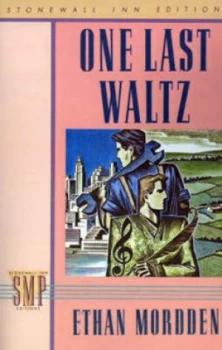 Image of One Last Waltz by Ethan Mordden Paperback