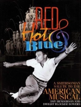 Image of Red Hot and Blue by Amy Henderson and Dwight Blocker Bowers and National Portrait Gallery Hardback