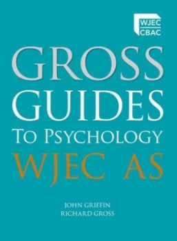Image of Gross Guides to Psychology. Wjec As by Richard Gross Paperback