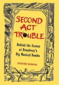 Image of Second Act Trouble by Steven Suskin Hardback