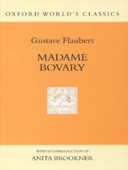 Image of Madame Bovary by Gustave Flaubert and Gerard Hopkins Hardback