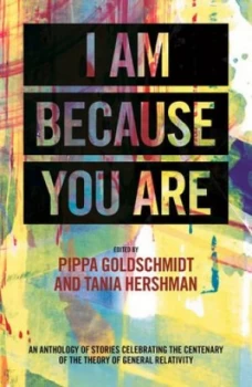 Image of I Am Because You Are by Pippa Goldschmidt Paperback