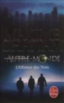 Image of Alliance Des Trois Autre-Monde Tome 1 by Maxime Chattam Book
