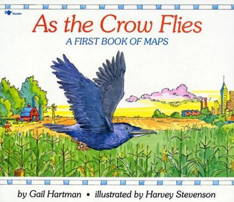 Image of As the Crow Flies by Gail Hartman and Harvey Stevenson Book