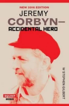 Image of Jeremy Corbyn by W.Stephen Gilbert Book