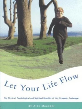 Image of Let Your Life Flow by Alex Maunder Book
