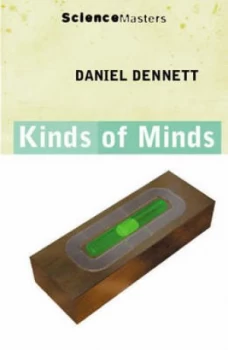 Image of Kinds of Minds by Daniel C. Dennett Paperback