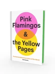 Image of Pink Flamingos and the Yellow Pages