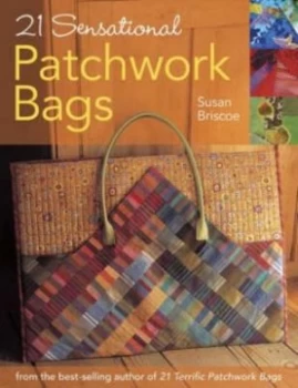 Image of 21 sensational patchwork bags by Susan Briscoe