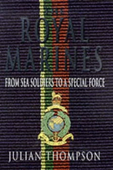 Image of The Royal Marines by Julian Thompson Hardback