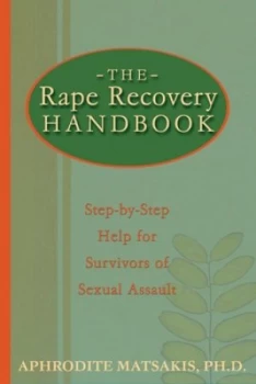 Image of The Rape Recovery Handbook by Aphrodite T. Matsakis Paperback
