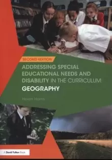 Image of Addressing Special Educational Needs and Disability in the Curriculum: Geography