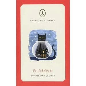 Image of Bottled Goods Longlisted for Womens Prize for Fiction 2019 Paperback / softback 2018