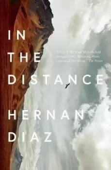 Image of In the Distance by Hernan Diaz