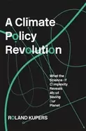 Image of climate policy revolution what the science of complexity reveals about savi