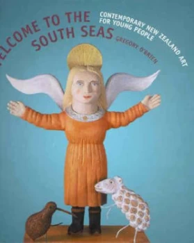 Image of Welcome to the South Seas by Gregory Obrien Hardback