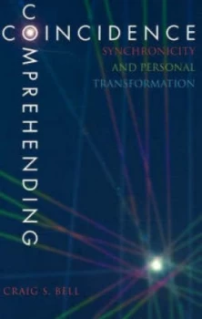 Image of Comprehending Coincidence by Craig Bell Paperback