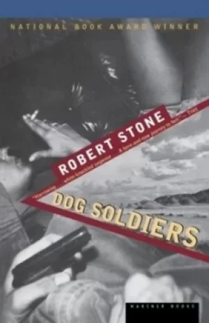 Image of Dog Soldiers by Robert Stone
