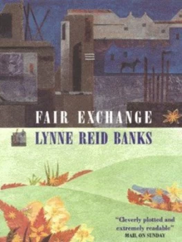 Image of Fair Exchange by Lynne Reid Banks Paperback