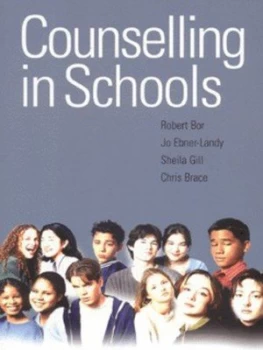 Image of Counselling in Schools by Robert Bor Paperback