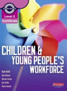 Image of Children and Young Peoples Workforce by Penny Tassoni Paperback