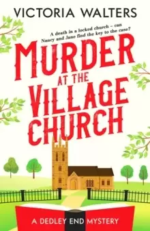 Image of Murder at the Village Church : A twisty locked room cozy mystery that will keep you guessing