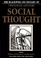 Image of blackwell dictionary of twentieth century social thought