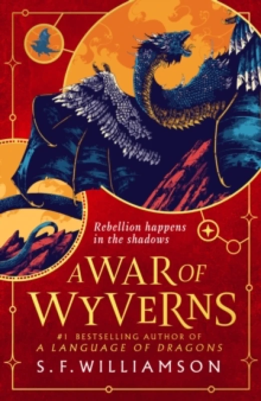 Image of A WAR OF WYVERNS Hardback