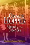 Image of grace hopper admiral of the cyber sea