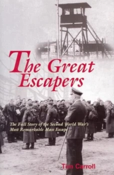 Image of The Great Escapers by Tim Carroll Hardback