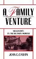 Image of A Family Venture by Joan E. Cashin