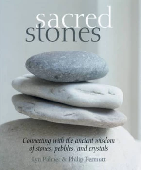 Image of Sacred Stones and Crystals by Philip Permutt and Lynn Palmer Book