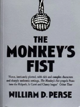 Image of The Monkeys Fist by William D Pease Book