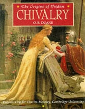 Image of Chivalry by O. B Duane Hardback