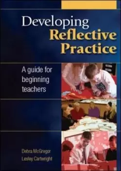 Image of Developing reflective practice by Debra Mcgregor