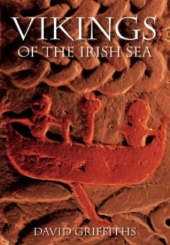 Image of Vikings of the Irish Sea by David Griffiths