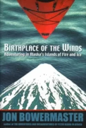 Image of birthplace of the winds storming alaskas islands of fire and ice