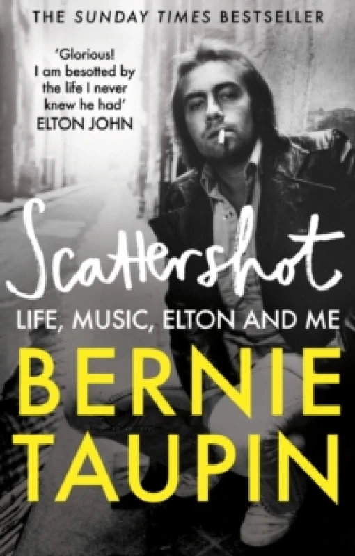 Image of Scattershot : Life, Music, Elton and Me Paperback / softback