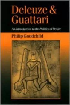 Image of Deleuze and Guattari by Philip Goodchild
