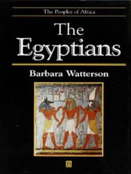 Image of The Egyptians by Barbara Watterson Hardback