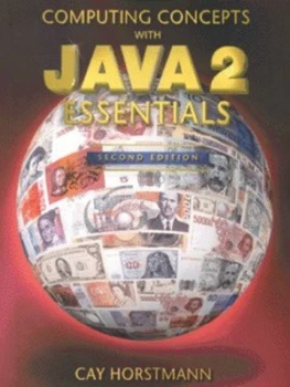 Image of Computing Concepts with Java 2 Essentials by Cay S. Horstmann Paperback