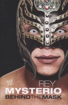 Image of Rey Mysterio by Rey Mysterio Hardback
