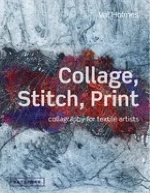 Image of collage stitch print collagraphy for textile artists