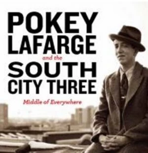 image of Middle of Everywhere by Pokey LaFarge and the South City Three CD Album