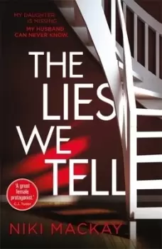 Image of The lies we tell by Niki Mackay