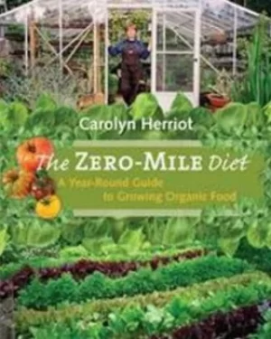 Image of Zero-Mile Diet by Carolyn Herriot