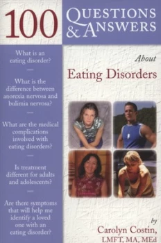 Image of 100 questions & answers about eating disorders by Carolyn Costin