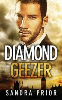 Image of Diamond Geeezer by Sandra Prior Paperback