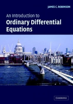 Image of An Introduction to Ordinary Differential Equations by James C. Robinson Book
