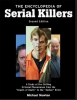 Image of The Encyclopedia of Serial Killers by Michael Newton Paperback